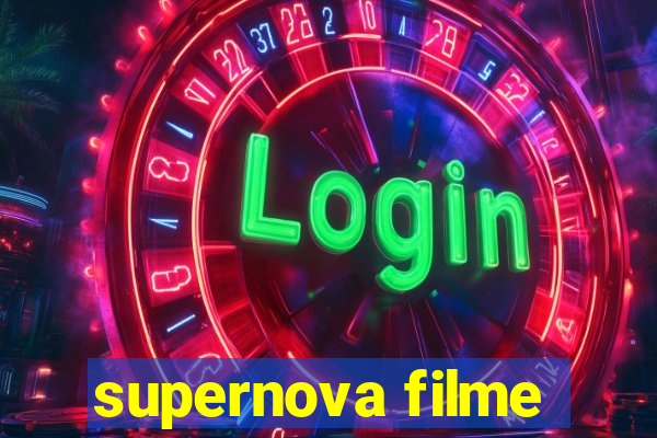 supernova filme